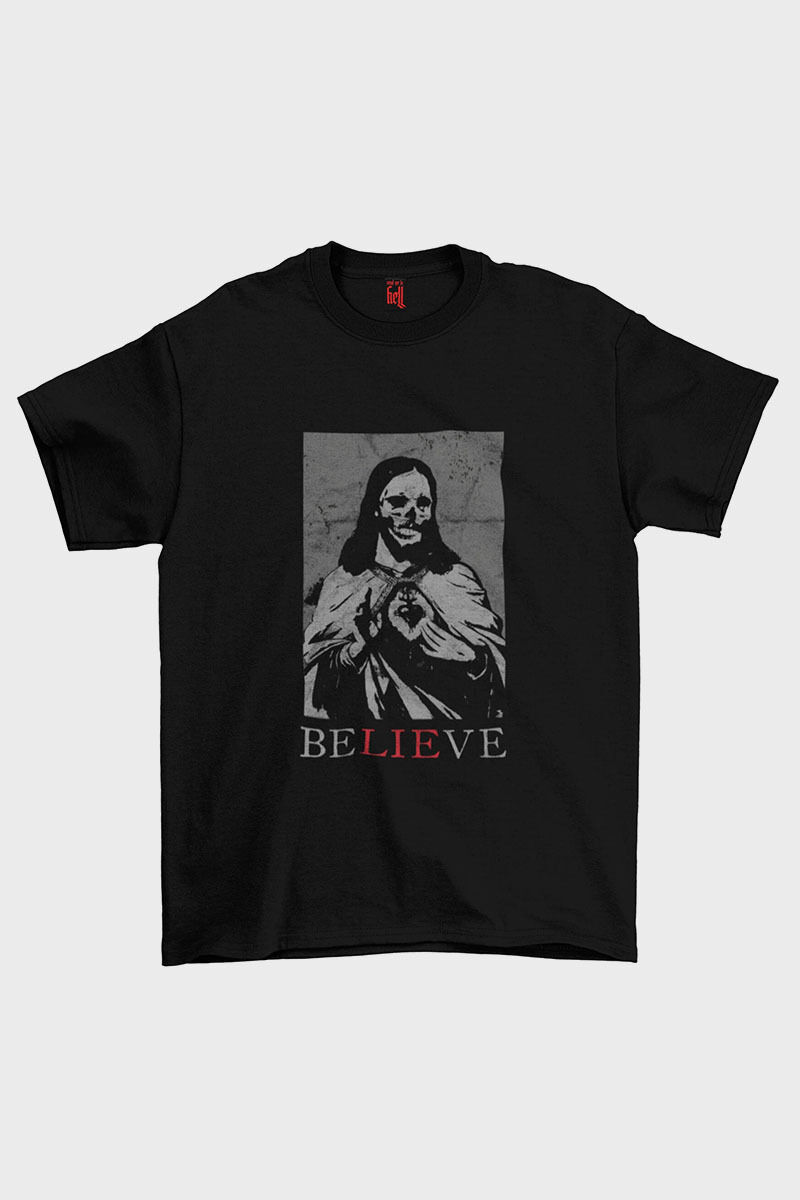 Send Me To Hell Shirt Believe