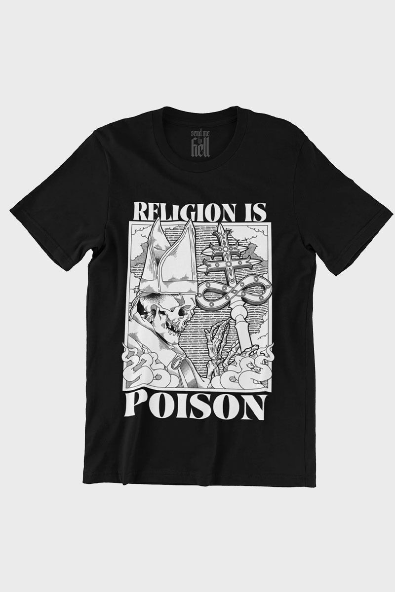 Send Me To Hell Shirt Religion Is Poison